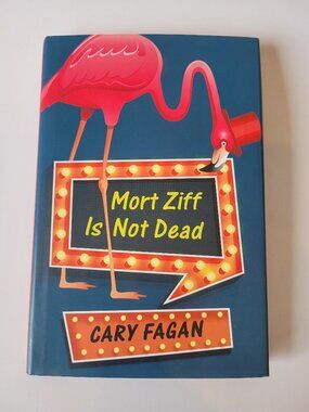 Mort Ziff Is Not Dead by Cary Fagan Hardcover | Middle Grade Mystery